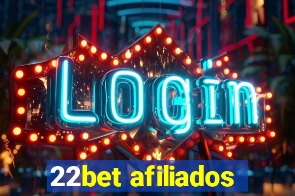 22bet afiliados